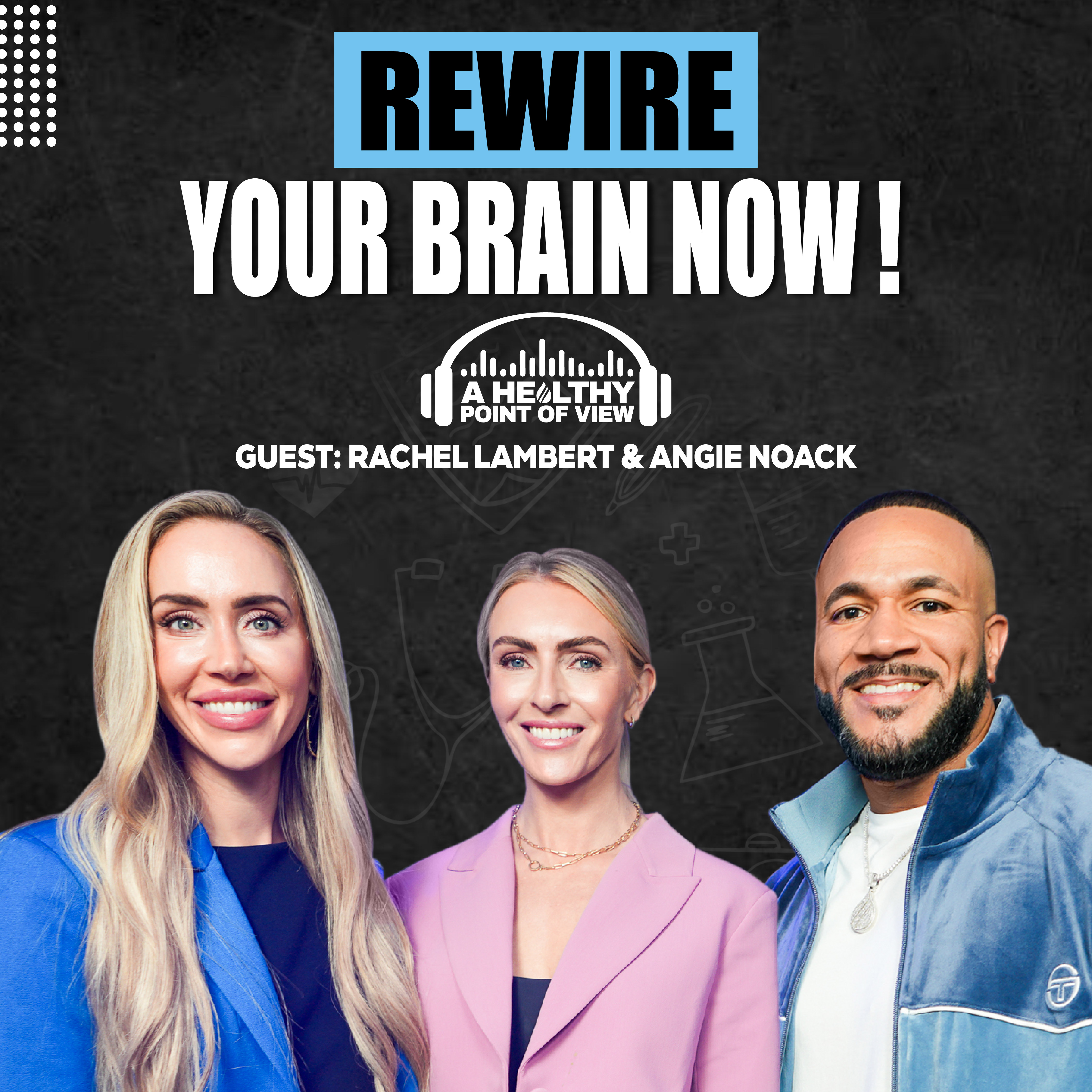 Train Your Brain Like a Navy SEAL: Neurofeedback Secrets Revealed | Rachel & Angie | Ep. 69
