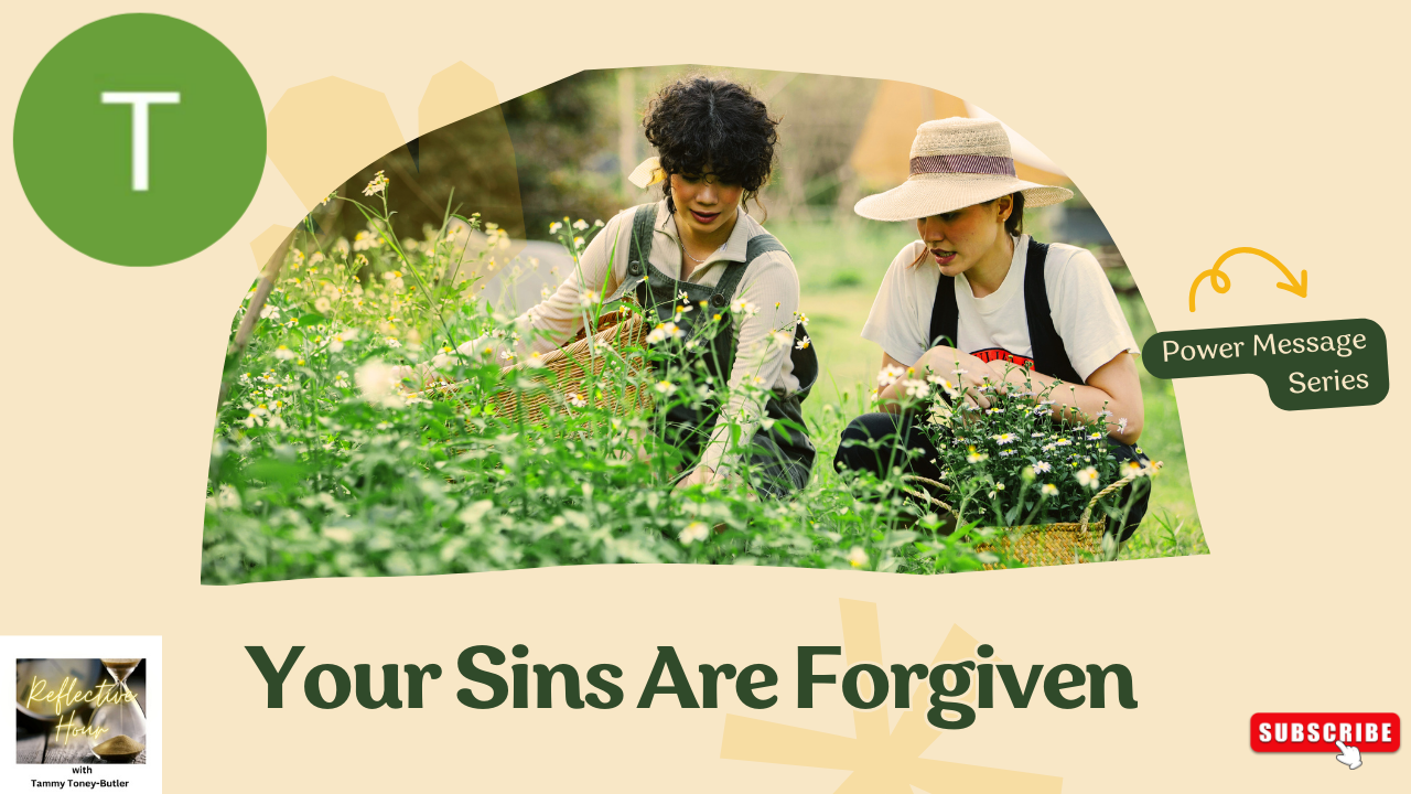 Power Message Series: Your Sins Are Forgiven
