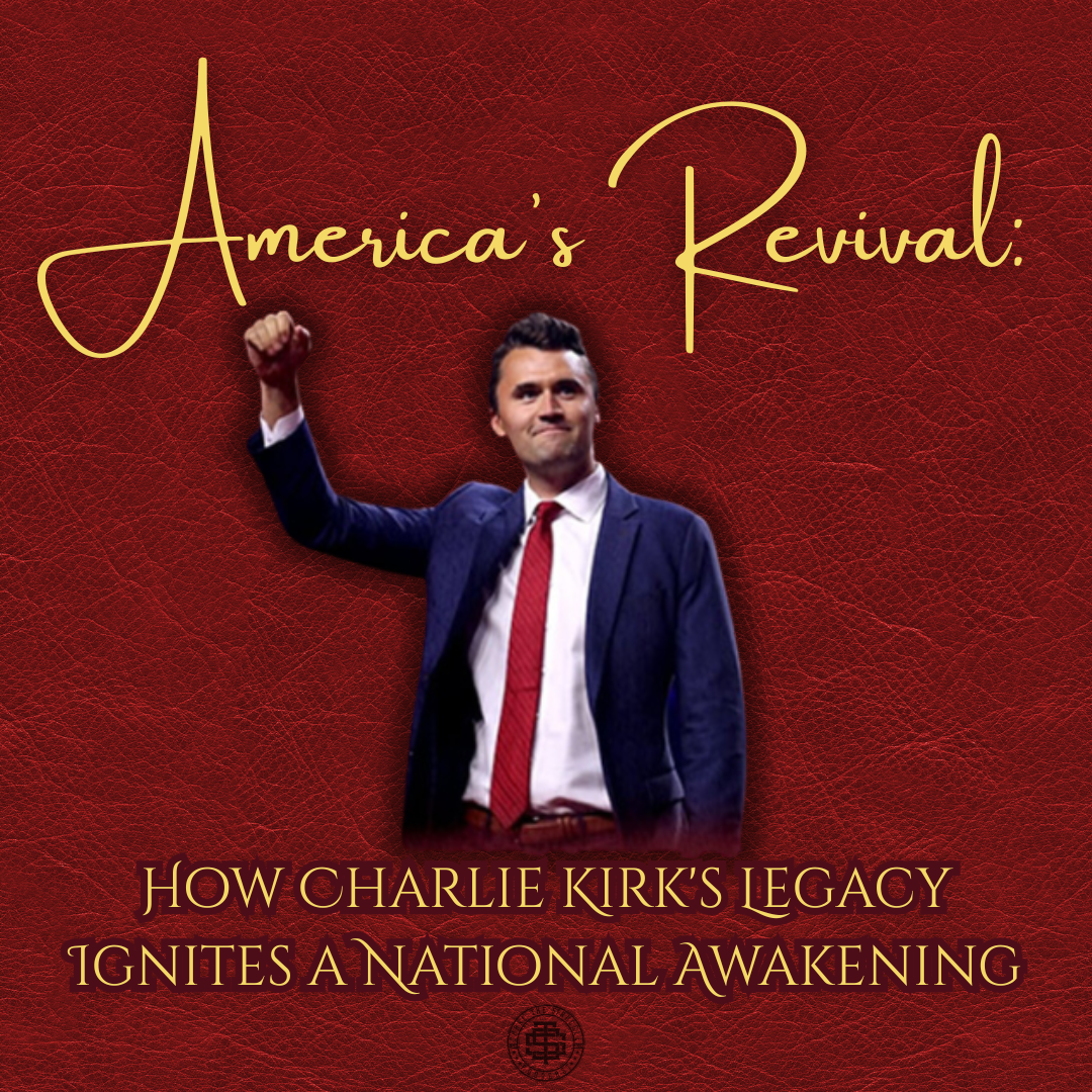 America's Revival: How Charlie Kirk's Legacy Ignites a National Awakening America's Revival: How Charlie Kirk's Legacy Ignites a National Awakening