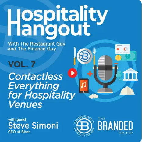 The Rise of Contactless Ordering: A Conversation with Bbot CEO Steven Simoni