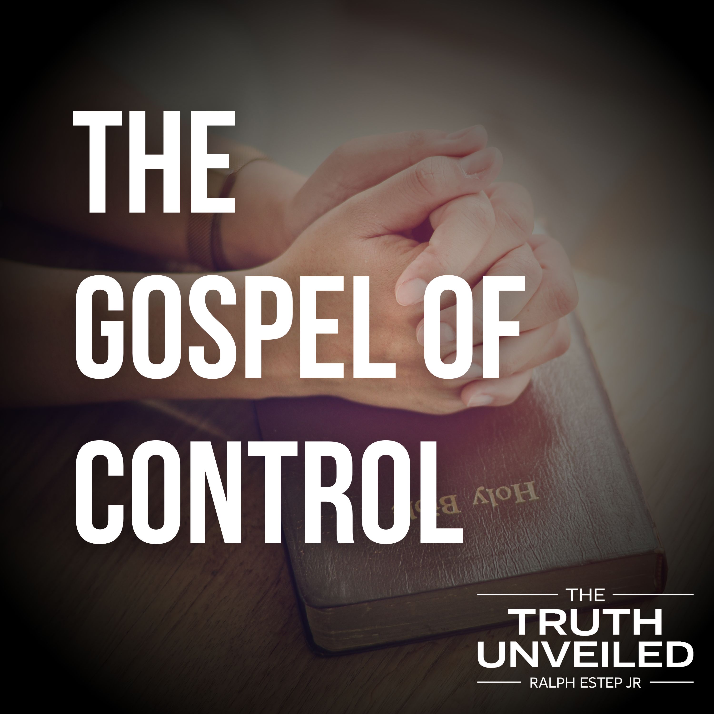 Embracing the Gospel of Control: Finding True Peace Beyond Certainty