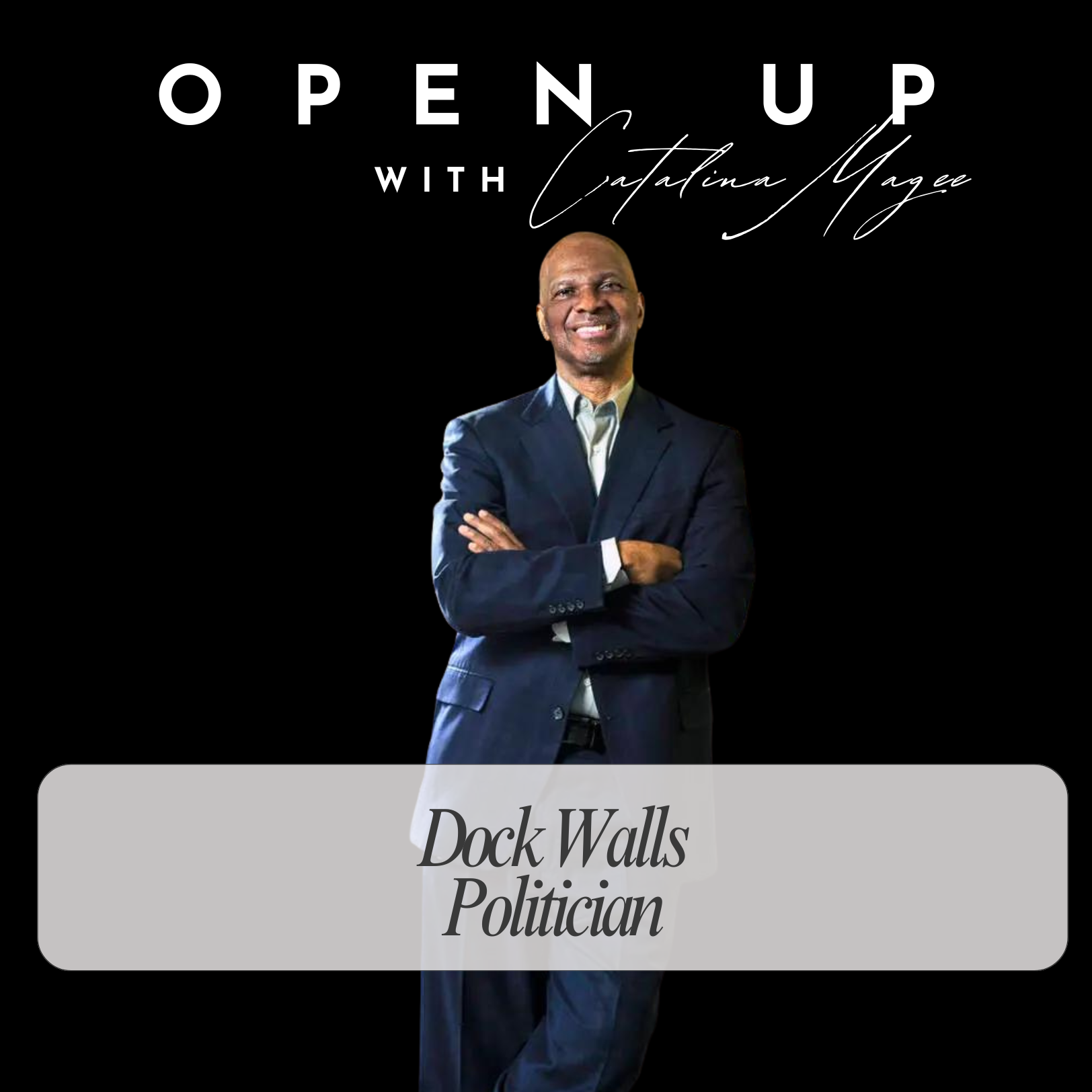 Open Up - Guest: Dock Walls