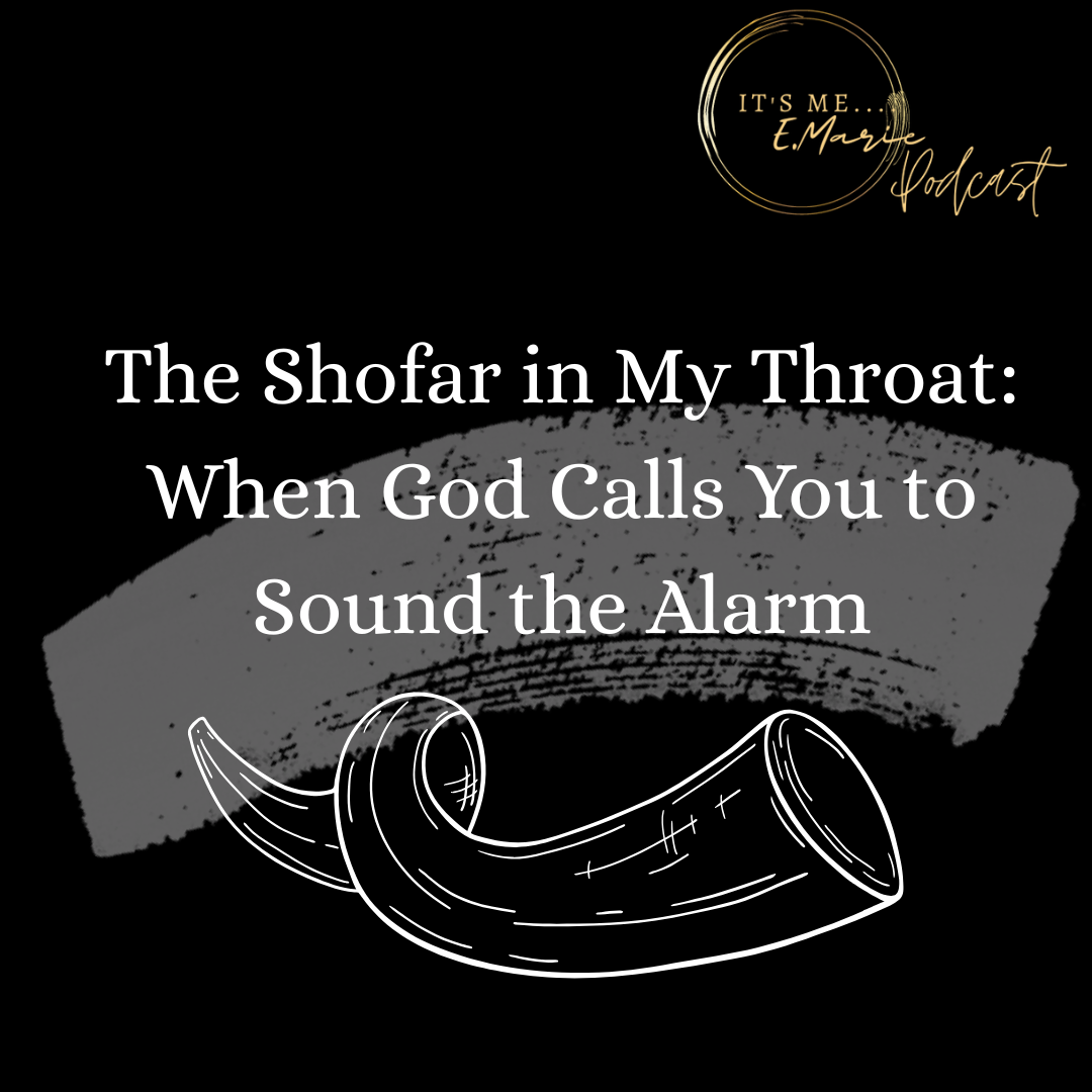 The Shofar in my Throat: When God Calls You to Sound the Alarm