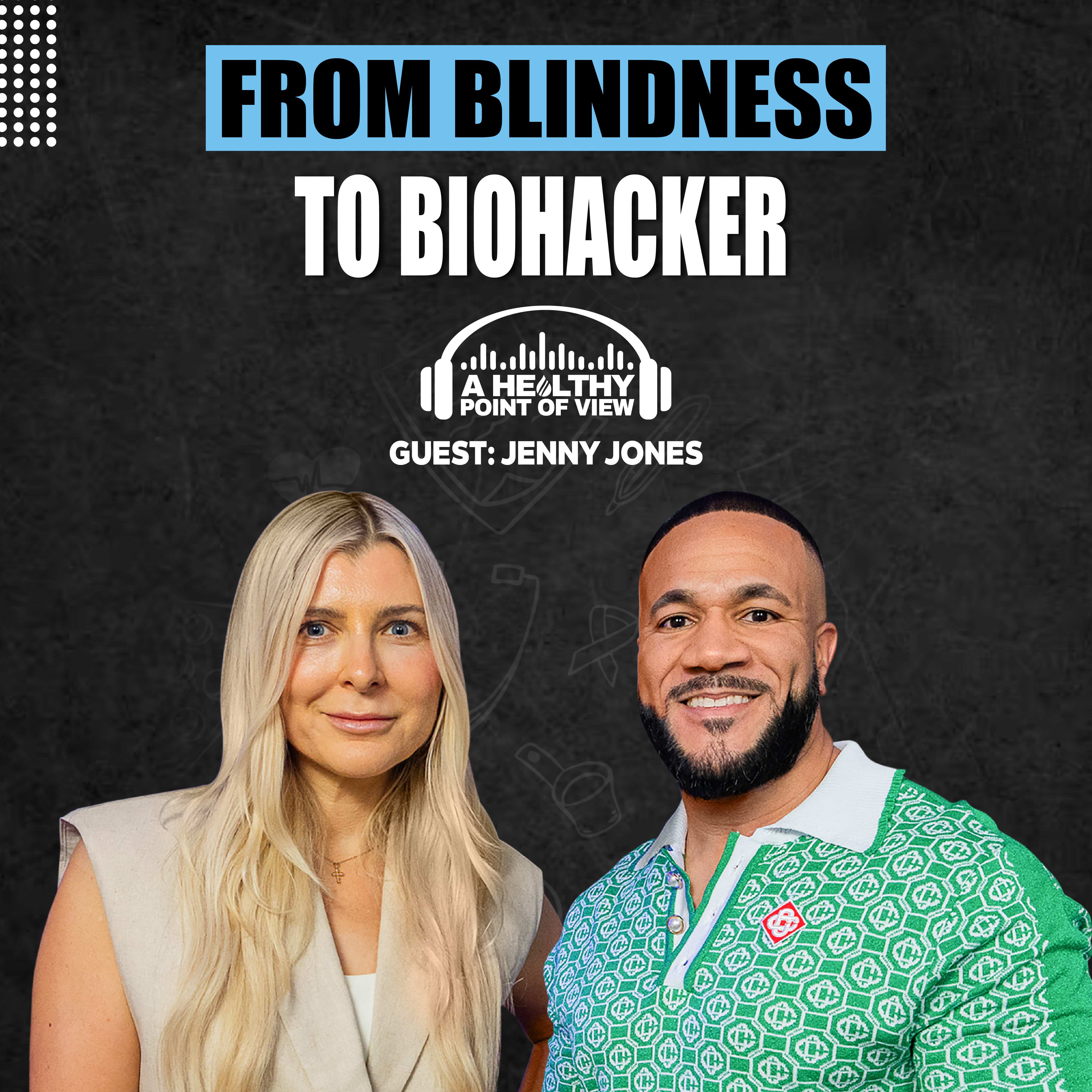 She Went BLIND After an Iron IV—Then Biohacked Her Life Back | Jenny Jones | Ep. 88