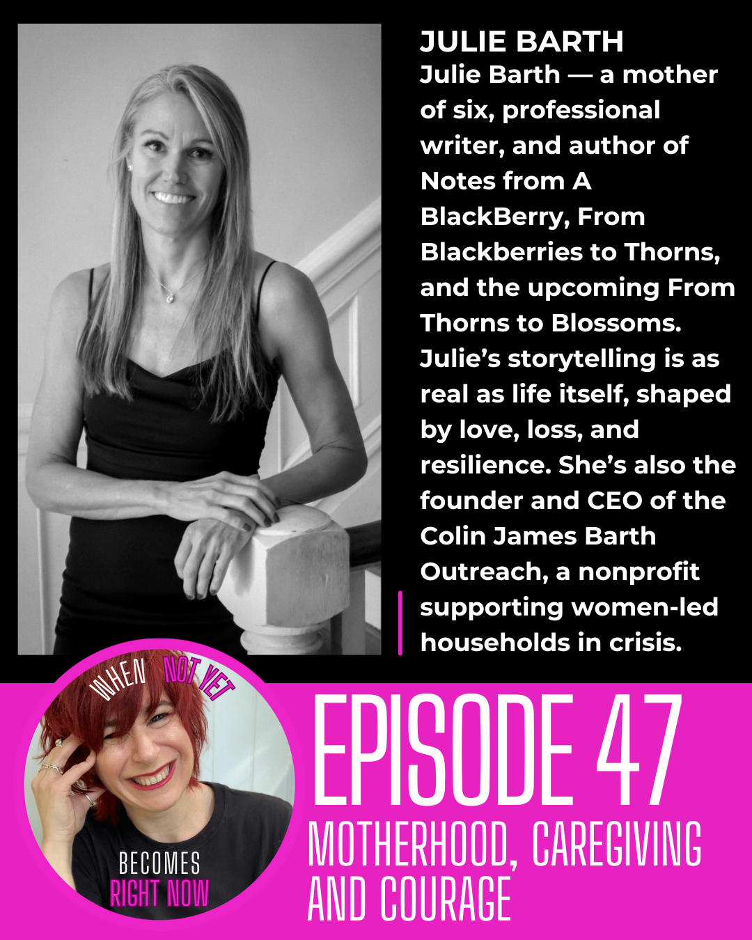 Motherhood, Caregiving and Courage with Julie Barth