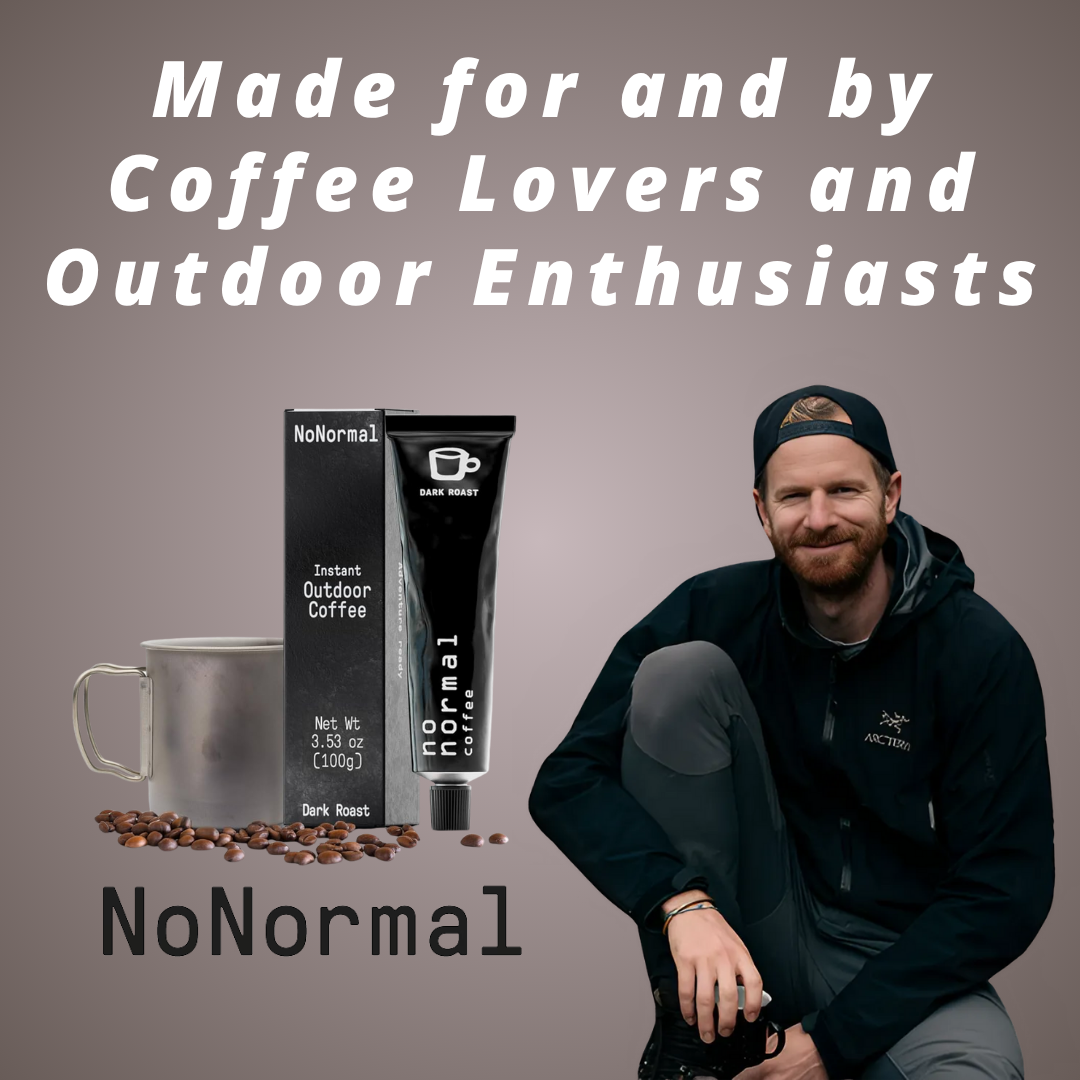 NoNormal - Made for and by Coffee Lovers and Outdoor Enthusiasts NoNormal - Made for and by Coffee Lovers and Outdoor Enthusiasts