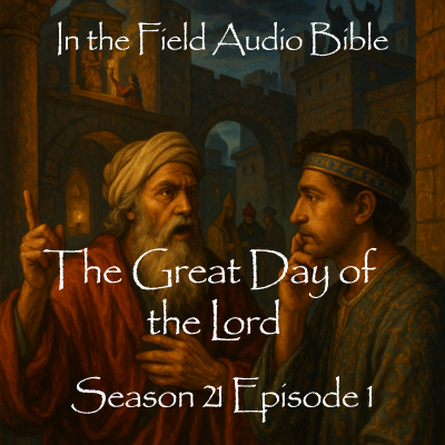 The Great Day of the Lord: Zephaniah's Vision of Judgment