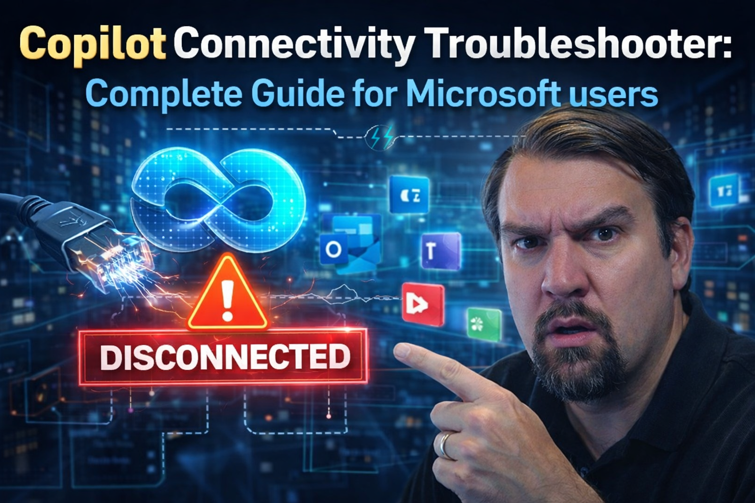 Copilot Connectivity Troubleshooter: Complete Guide for Microsoft users