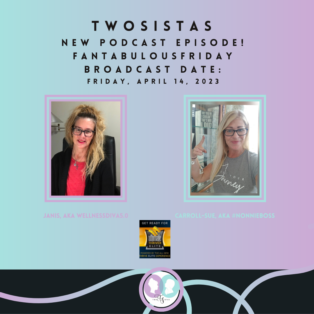 TwoSistas - FantabulousTrendingFriday - 04.14.23
