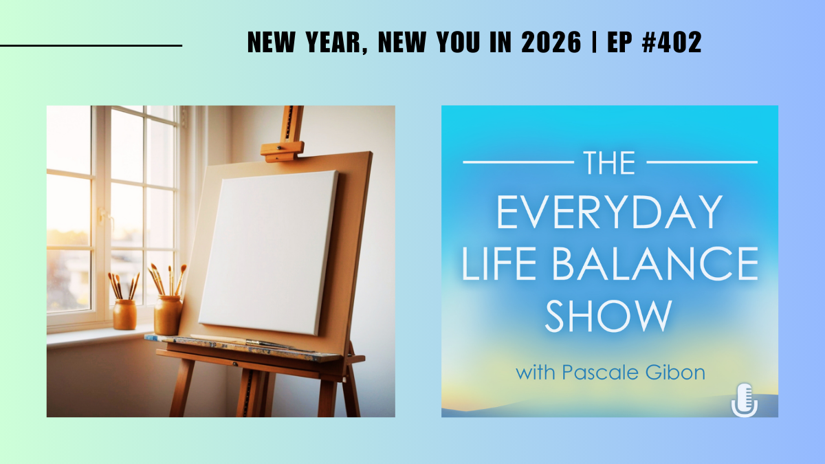 Episode 402: New Year, New You in 2026