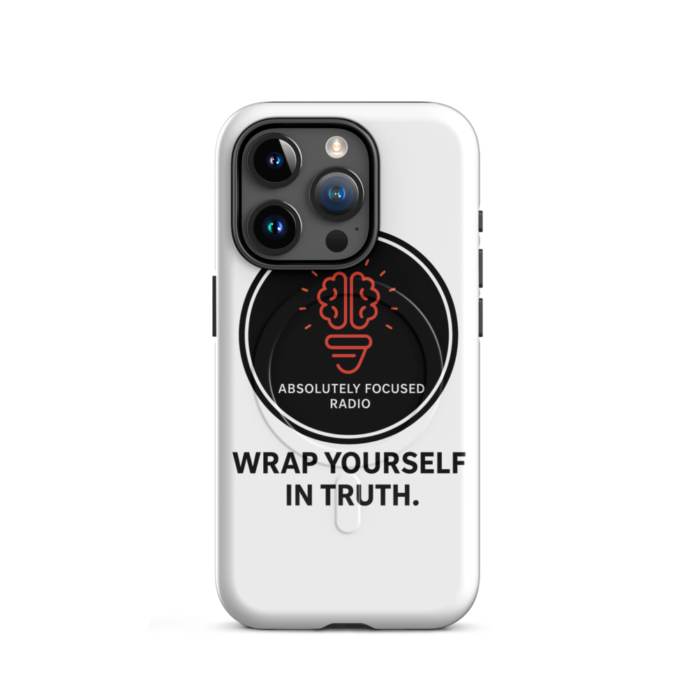 WRAP YOURSELF IN TRUTH – MagSafe® Tough Case (iPhone 15 Pro)