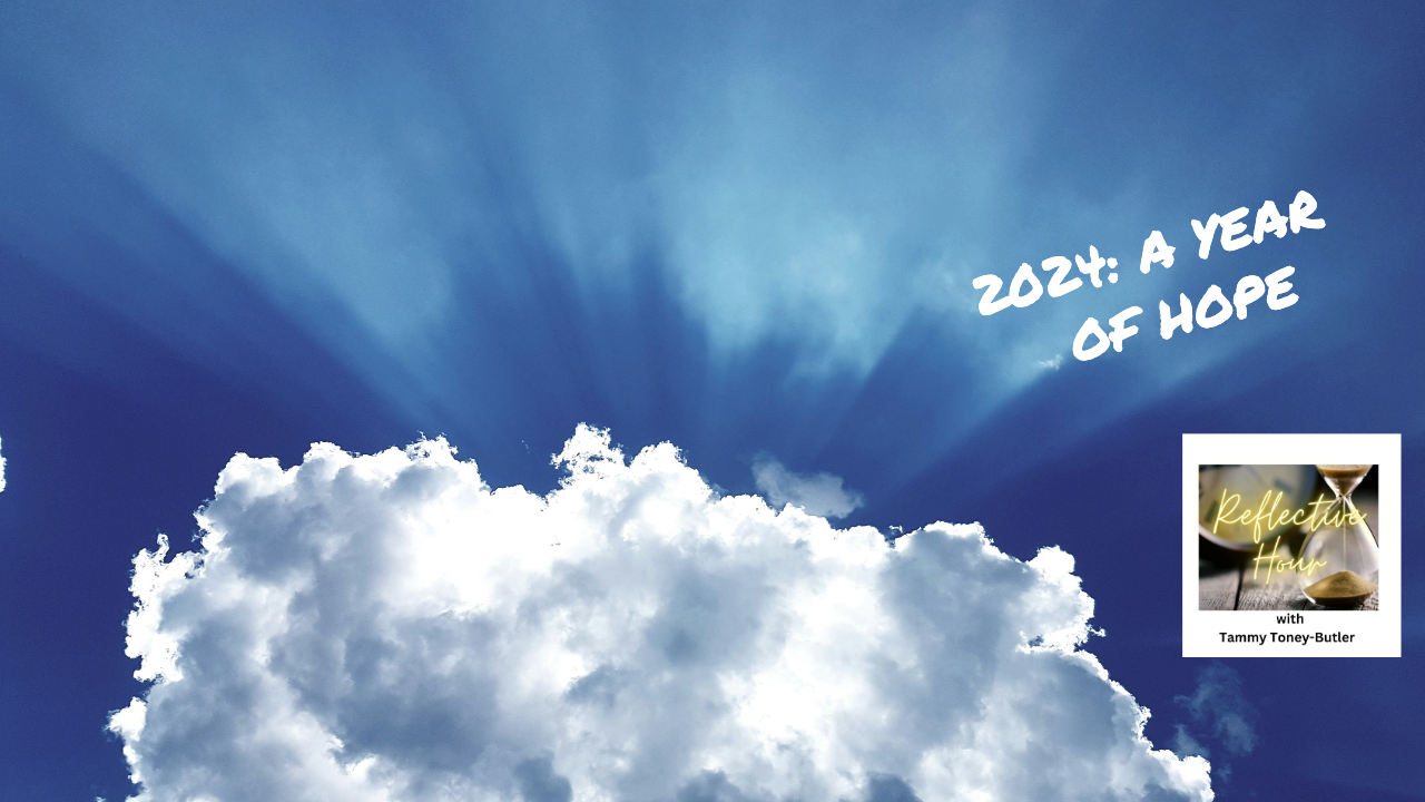 2024, A Year of Hope