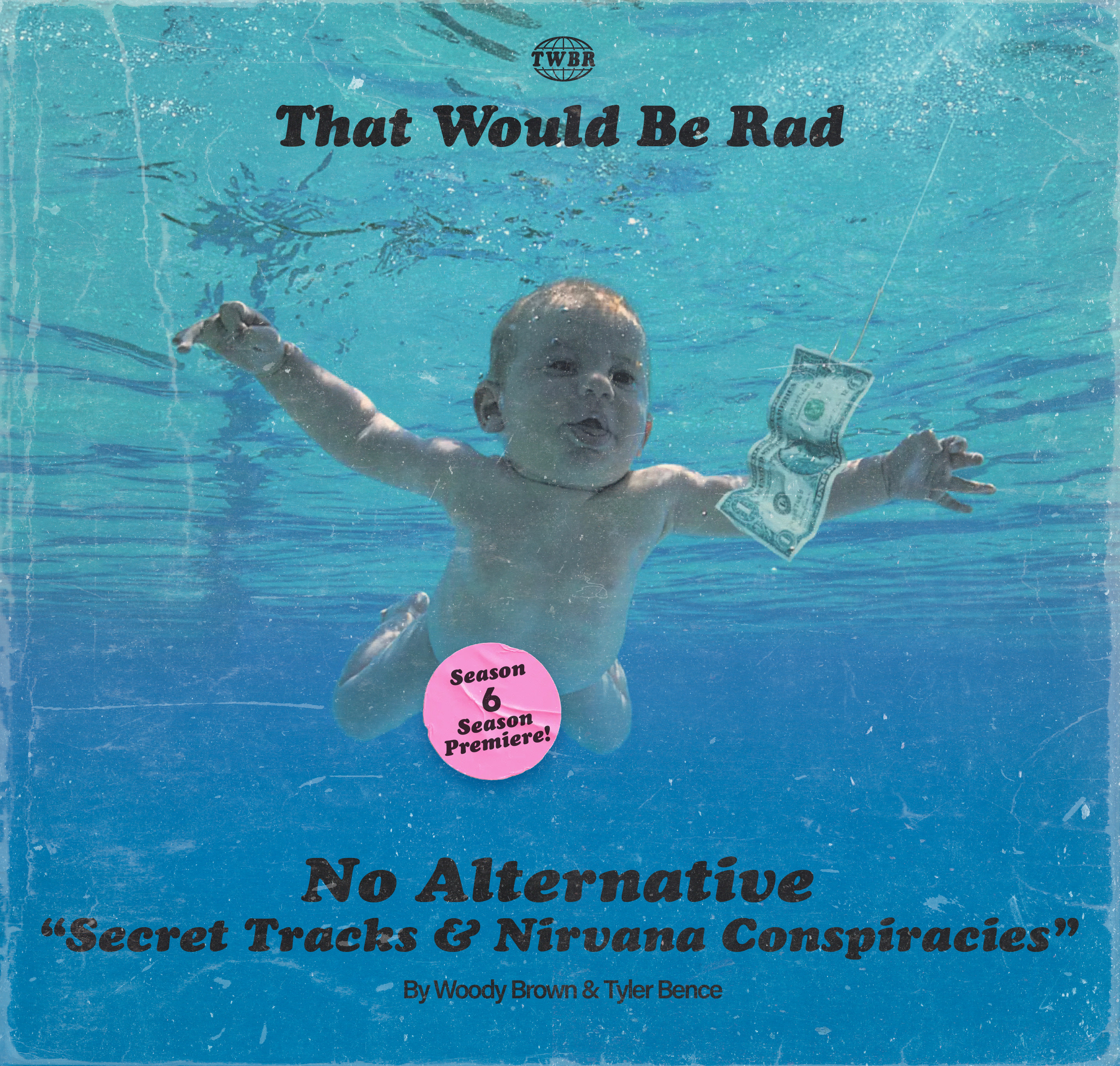 S6 E1: No Alternative - Secret Tracks and Nirvana Conspiracies