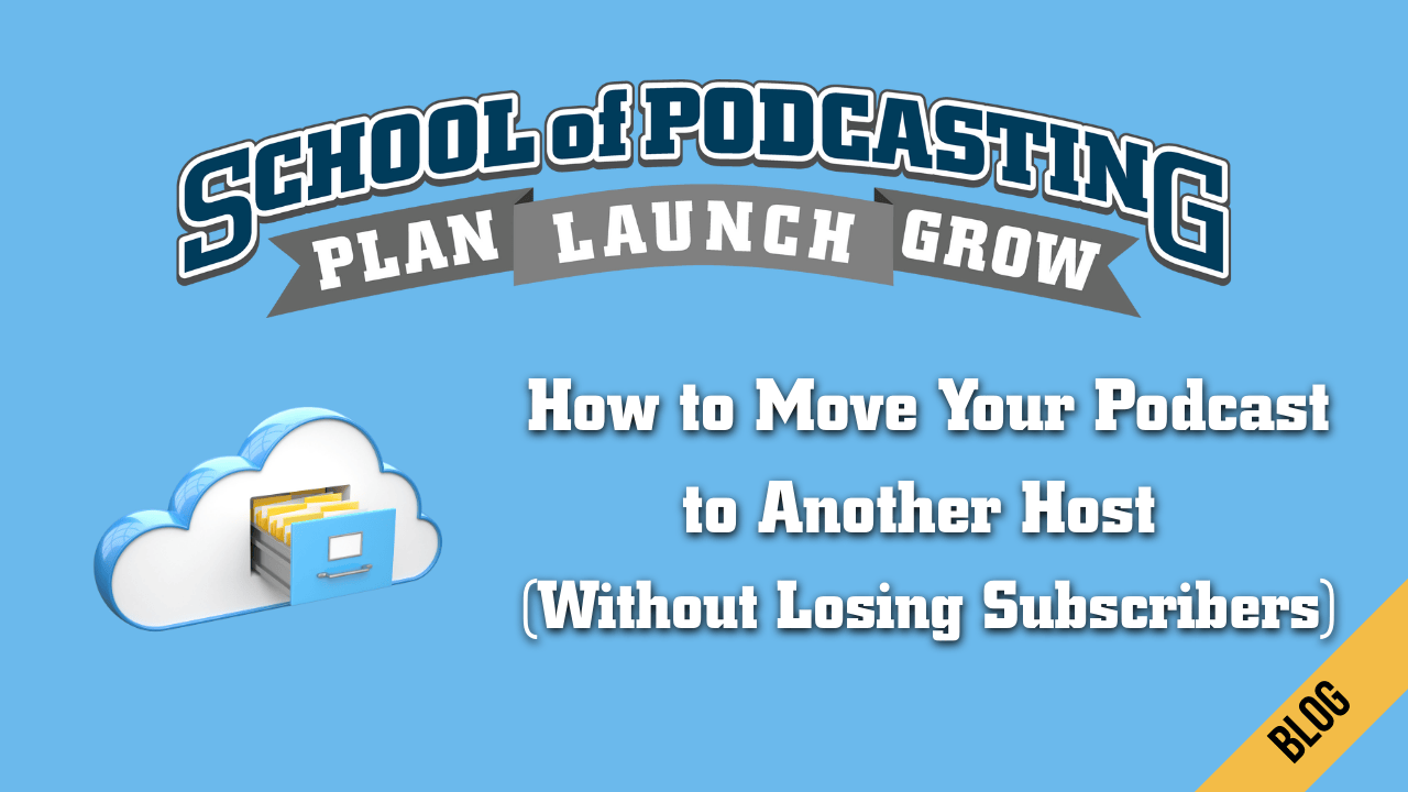 How to Move Your Podcast to Another Host (Without Losing Subscribers)