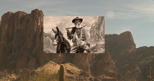 BEST OF (#53 OF 513)  THE LEGEND OF THE LOST DUTCHMAN MINE (PT 1)