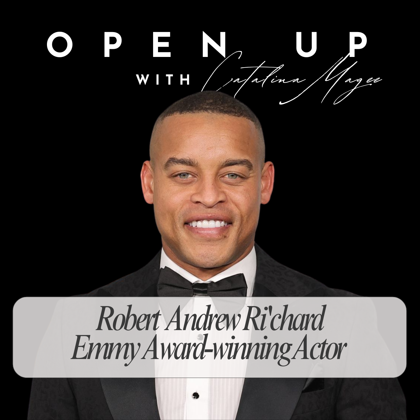 Open Up - Guest Robert Andrew Ri'chard