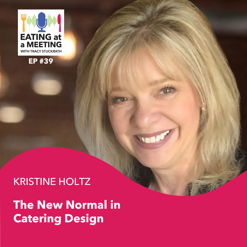 39: The New Normal in Catering Design