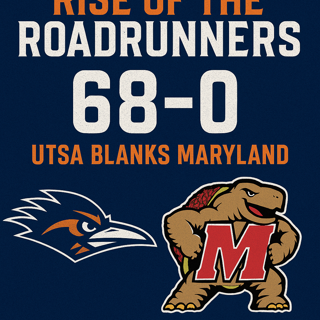 Are You Not Entertained?! UTSA Continues Non-Conference Dominance with 68-0 Decapitation of Big 10 Foe Maryland