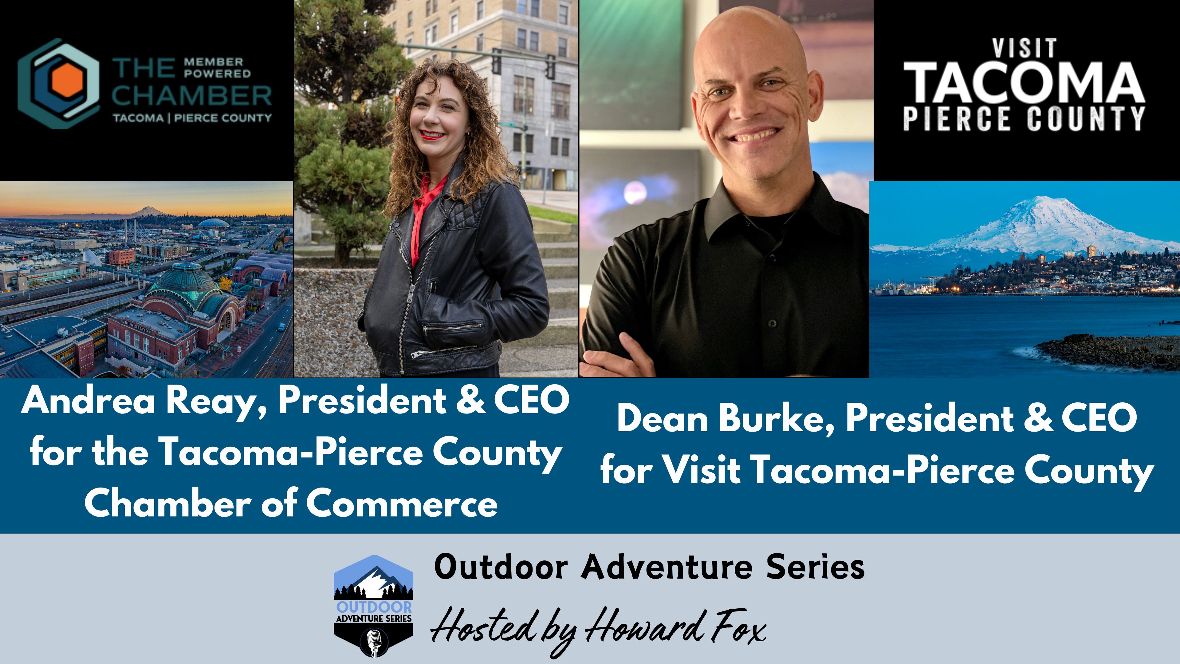 Tacoma-Pierce County: Outdoor Adventure, Economic Growth, and Vibrant Community