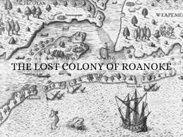 THE LOST COLONY: AMERICAS GREATEST UNSOLVED MYSTERY  (PT 1): THE DARE STONES