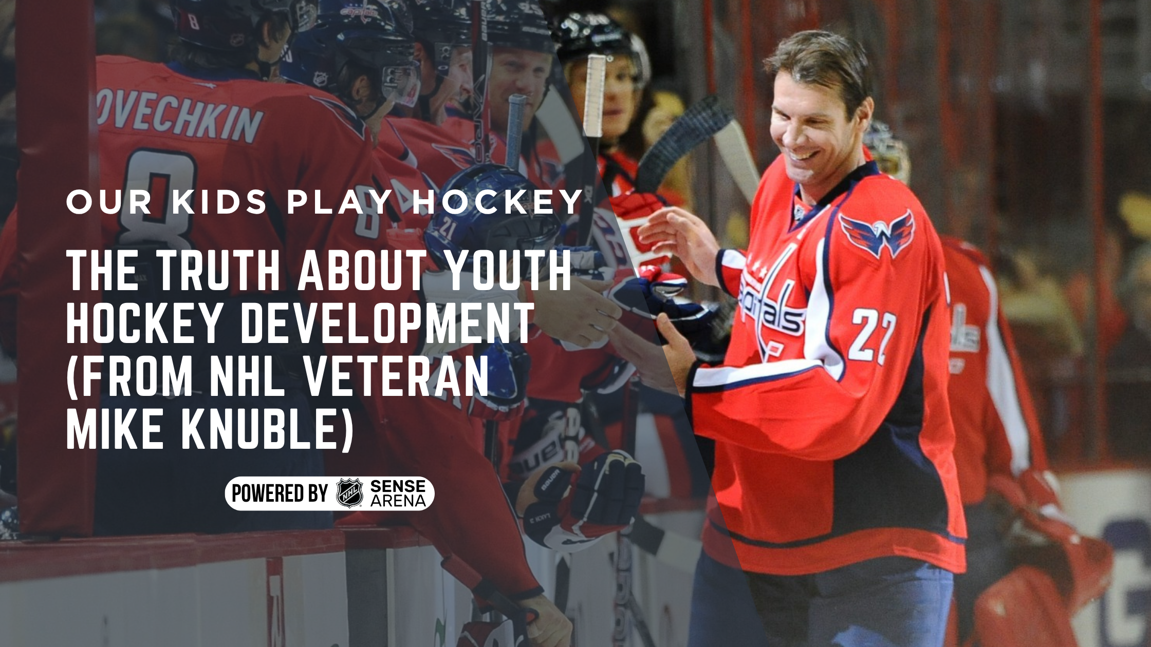 The Truth About Youth Hockey Development (From NHL Veteran Mike Knuble)