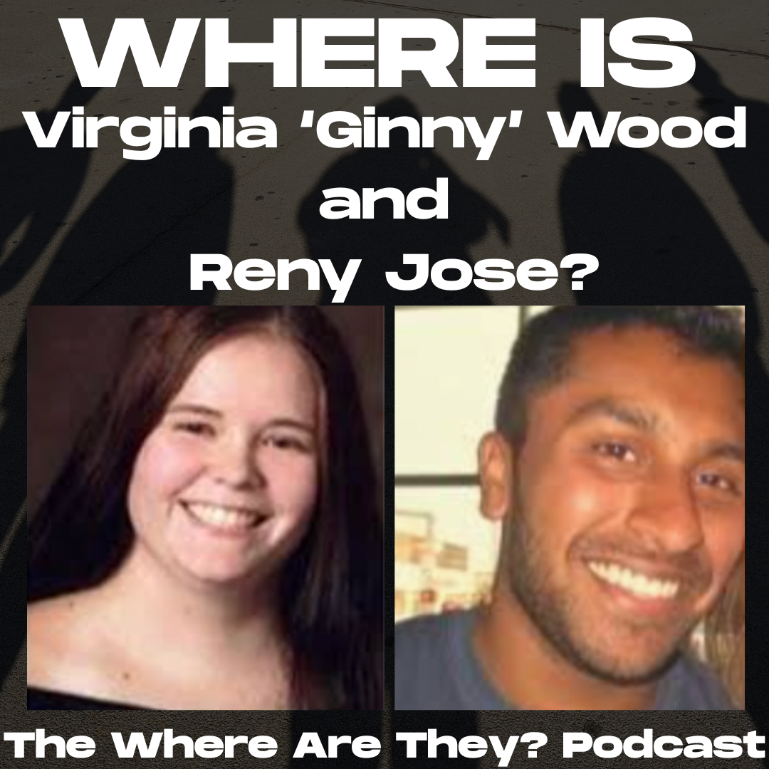 Vanished on Vacation: The Disappearance of Reny Jose and Virginia "Ginny" Wood Vanished on Vacation: The Disappearance of Reny Jose and Virginia "Ginny" Wood