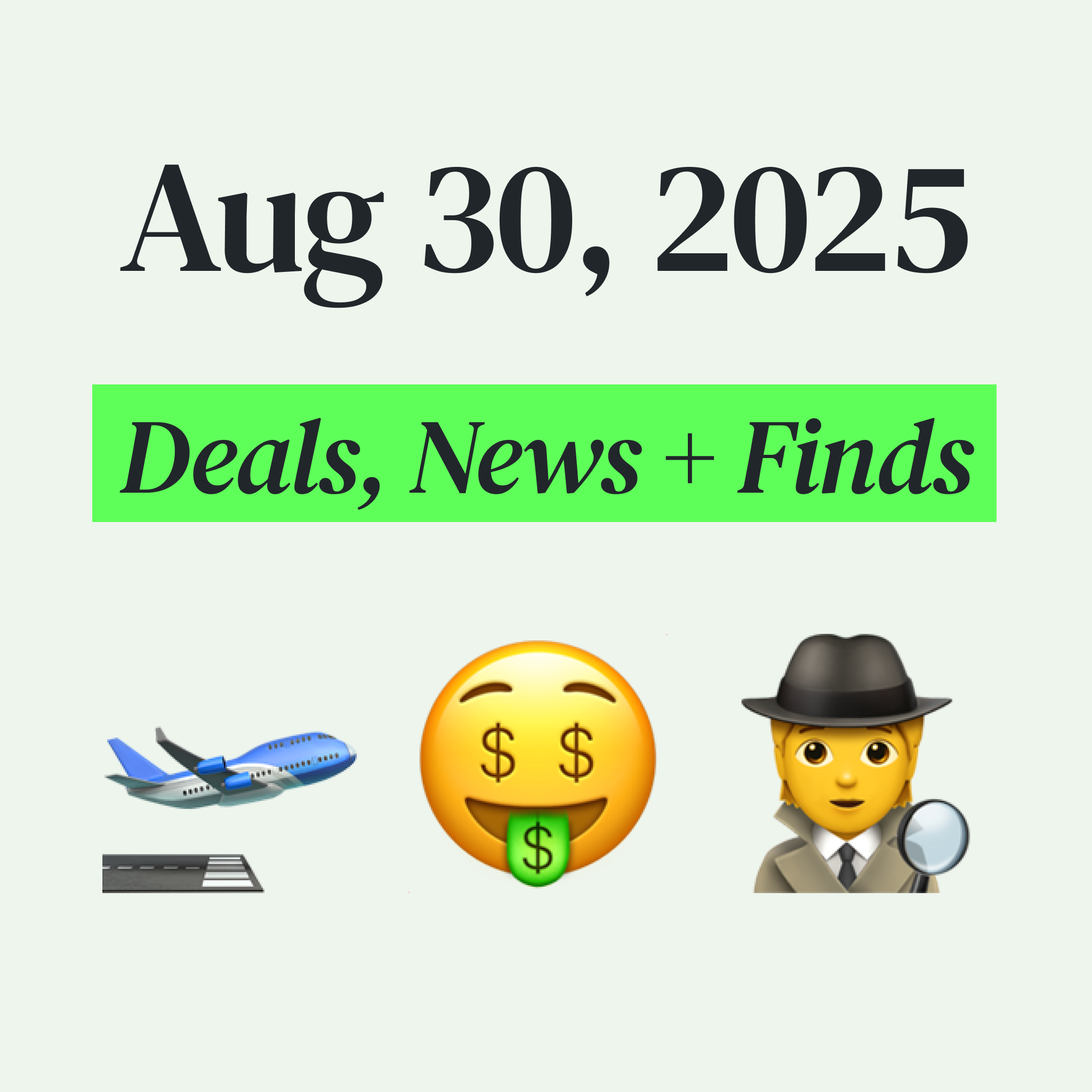 ๐ค My Top Finds, Latest Deals, and Best Recommendations (8/30/25) ๐ค My Top Finds, Latest Deals, and Best Recommendations (8/30/25)