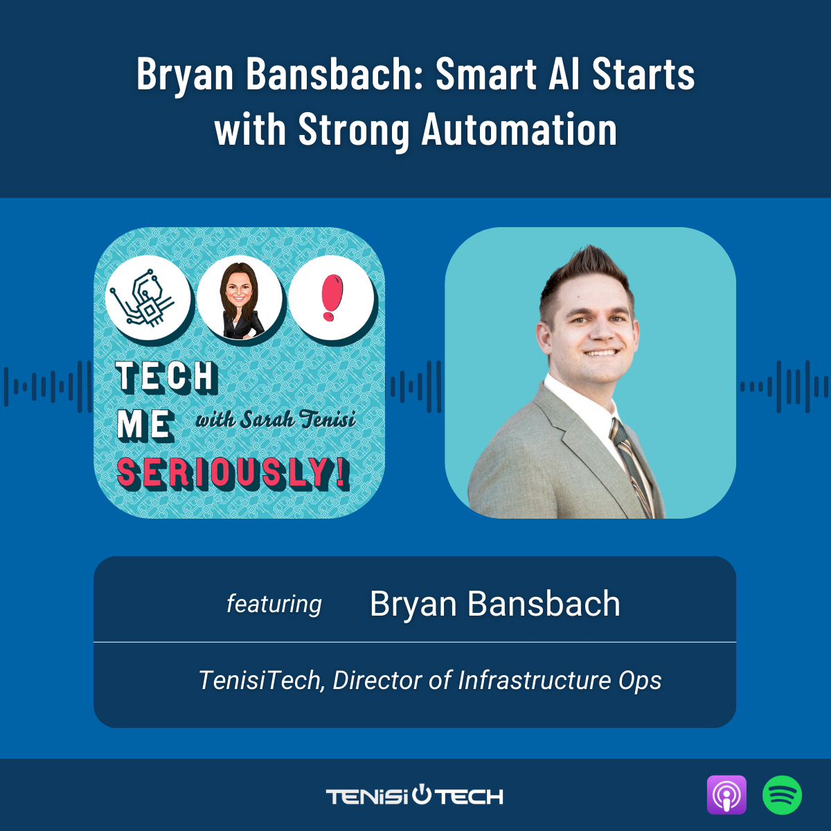 Bryan Bansbach: Smart AI Starts with Strong Automation