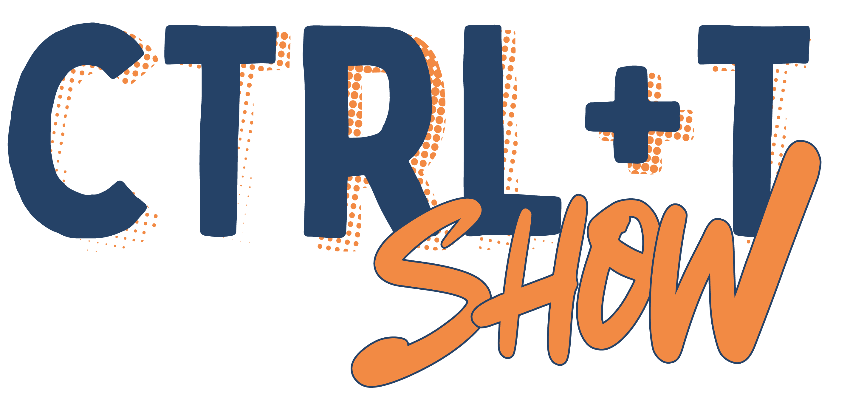 The CTRL+T Show