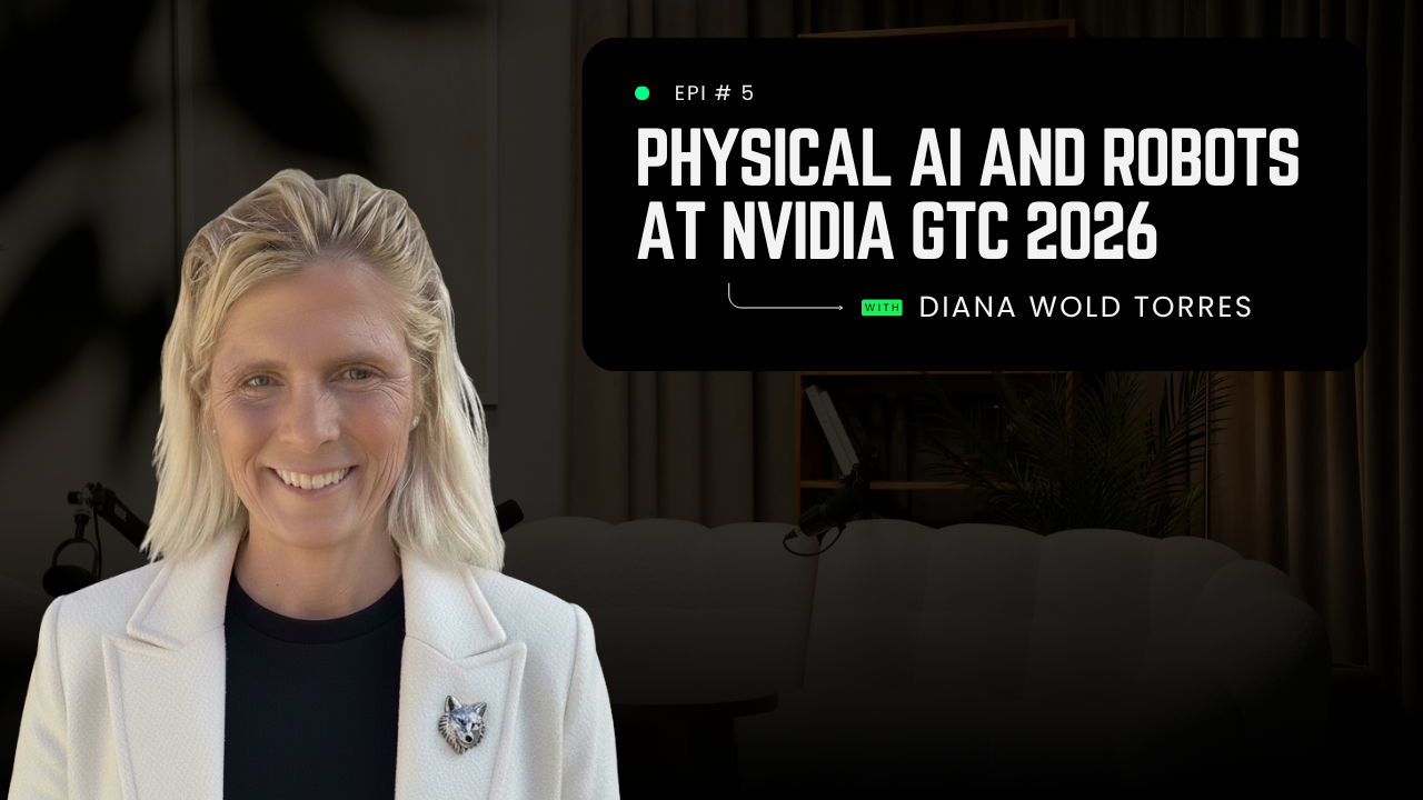 Physical AI and Robotics at NVIDIA GTC 2026 with Diana Wolf Torres