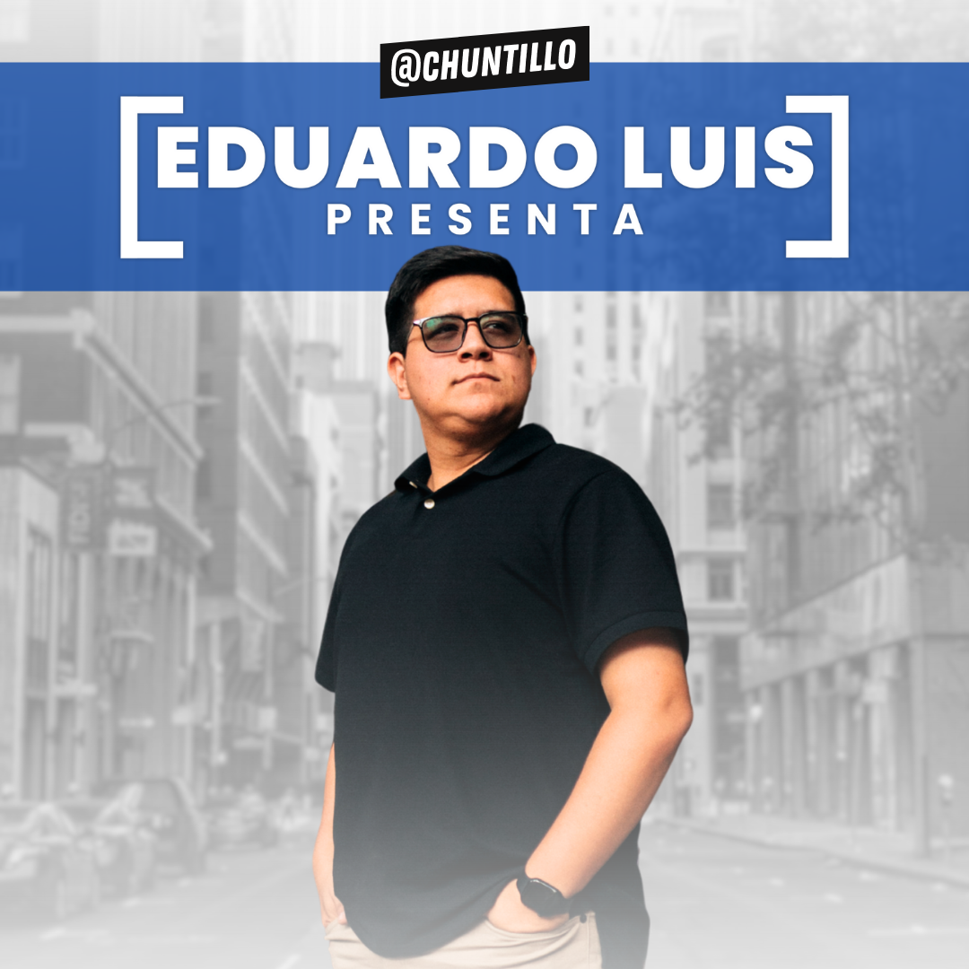 Eduardo Luis presenta...