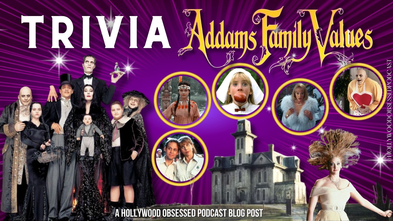 Trivia - - Addams Family Values