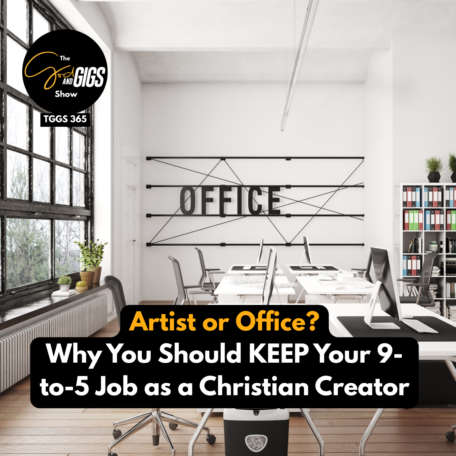 Artist or Office? Why You Should KEEP Your 9-to-5 Job as a Christian Creator