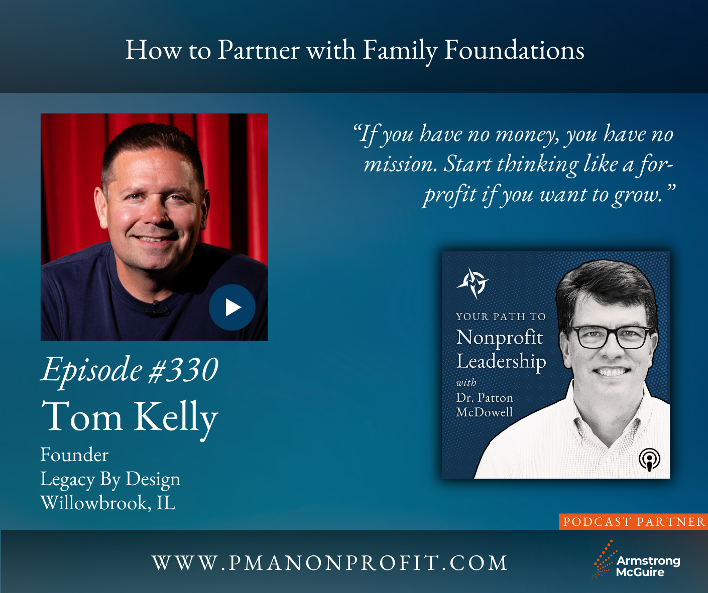 330: How to Partner with Family Foundations (Tom Kelly)