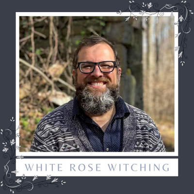 White Rose Witching