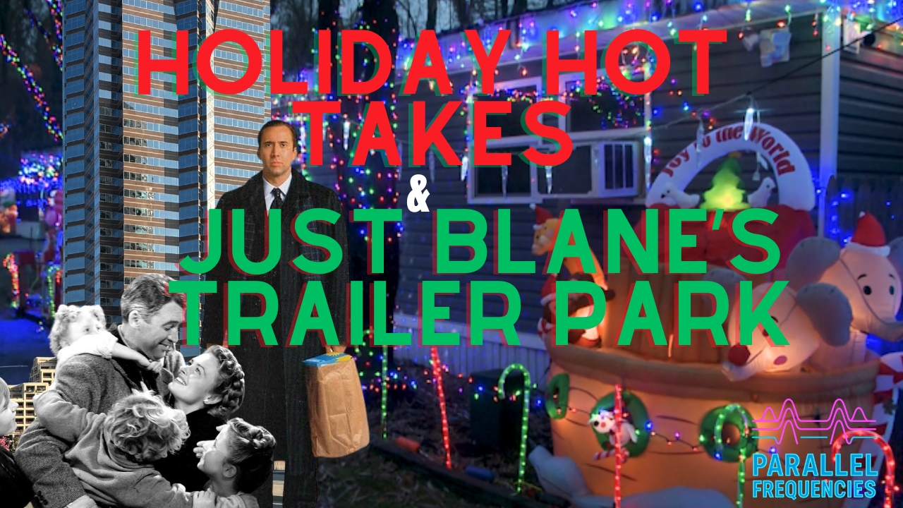 Holiday Hot Takes: Parallel Frequencies with Just Blane and Coco