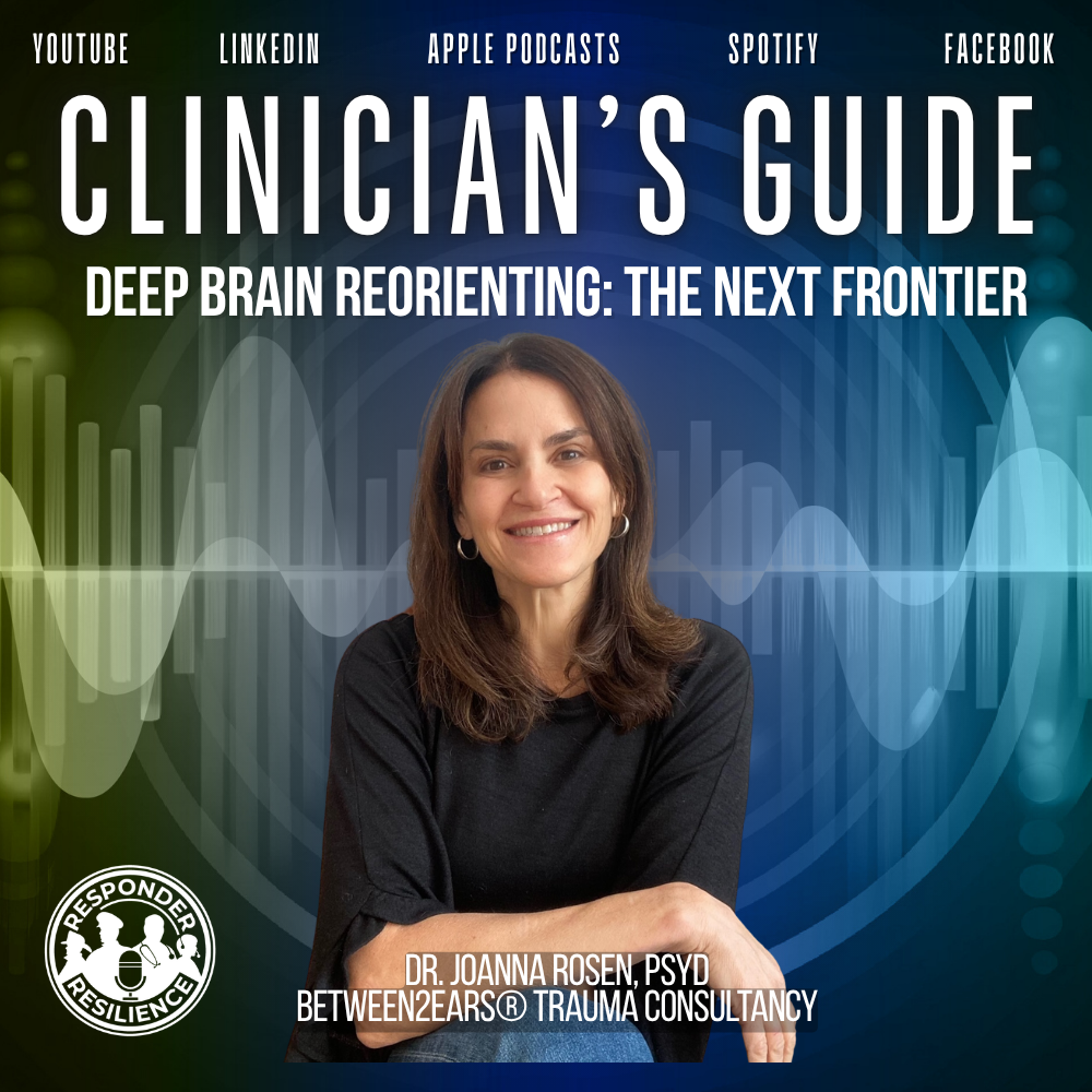 Deep Brain Reorienting: The Next Frontier with Guest Dr. Joanna Rosen | S6 E13