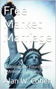 What Is An American? How the History of Marriage Explains It All