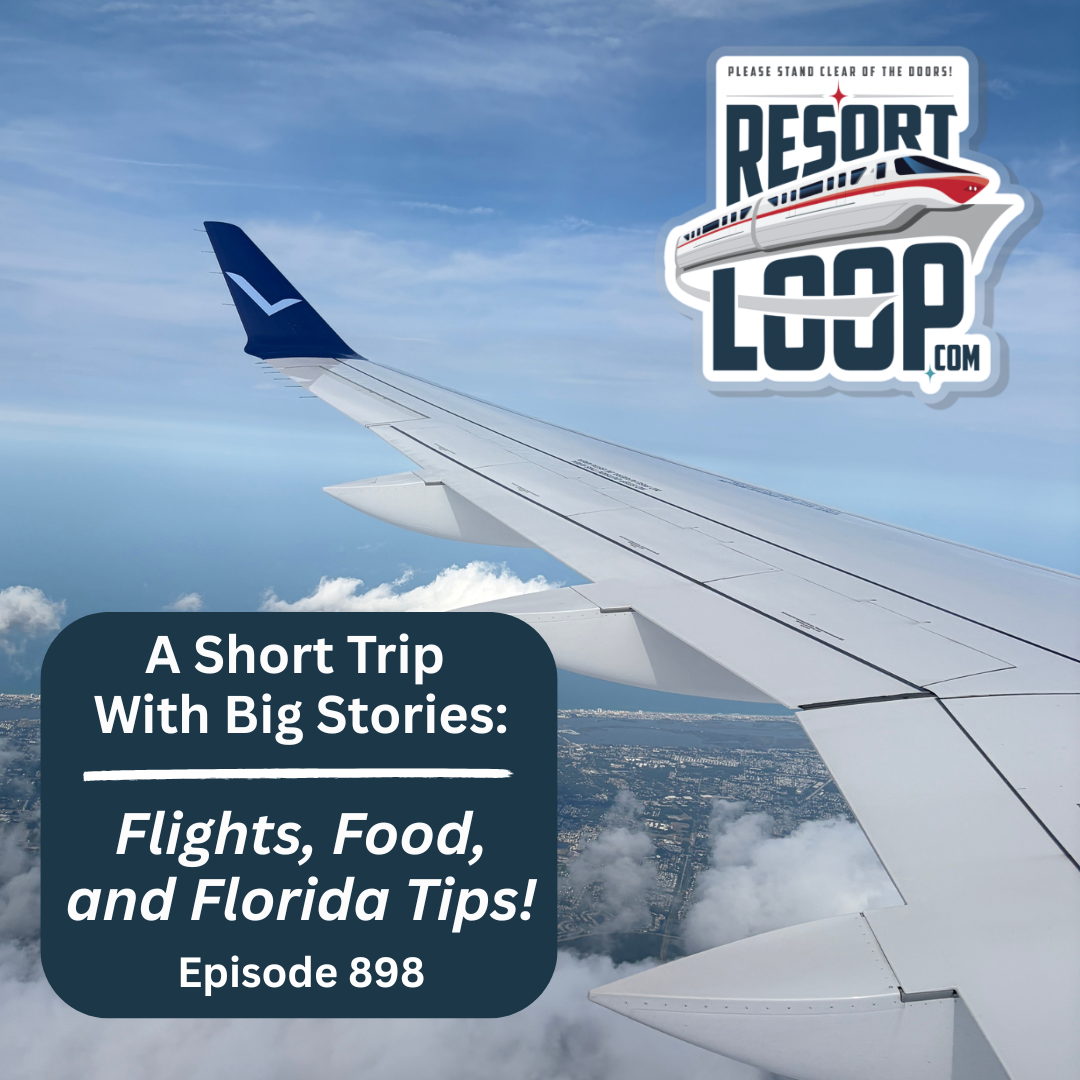 A Short Trip With Big Stories: Flights, Food, and Florida Tips! [Ep. 898]