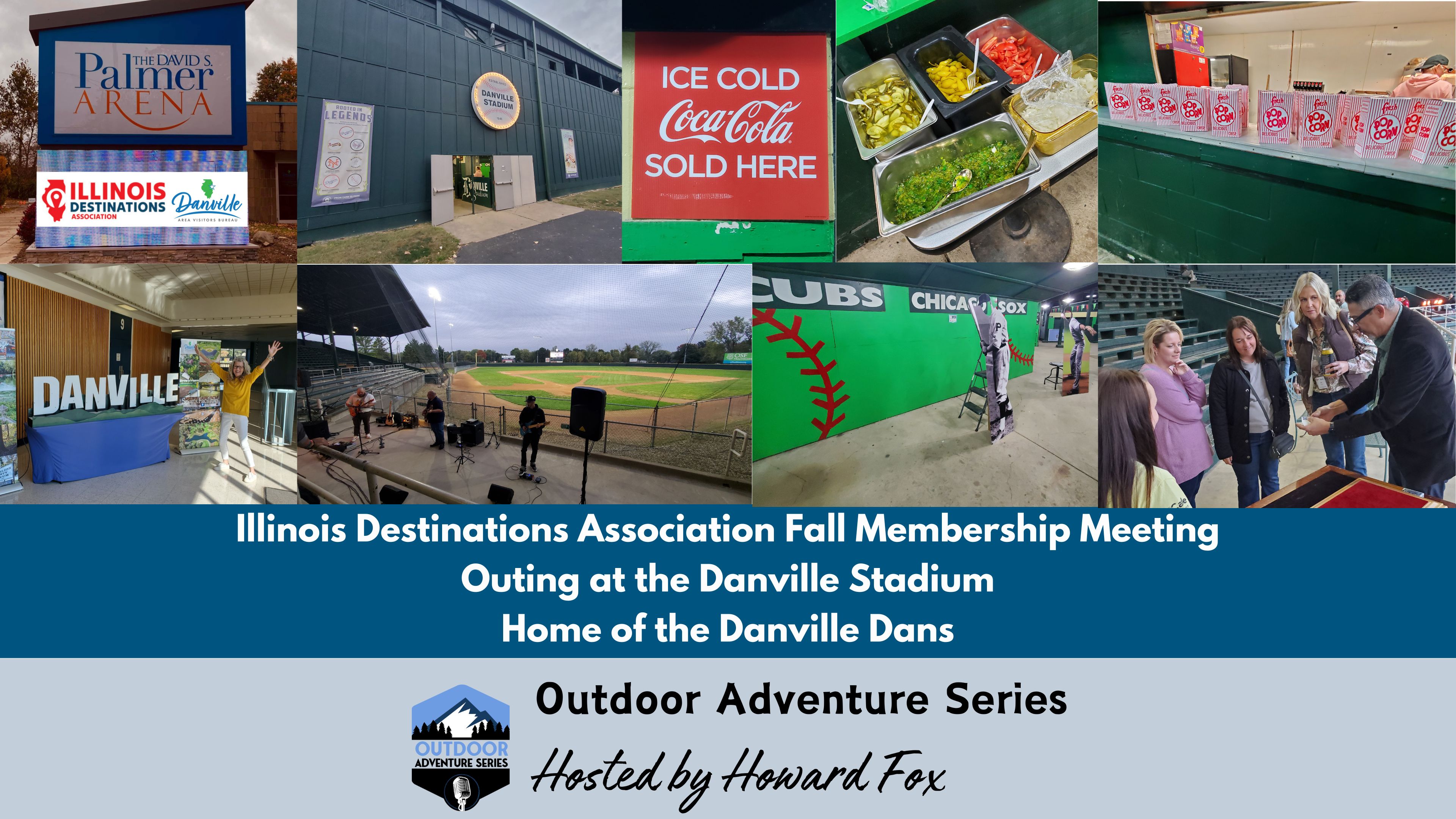 Illinois Destinations Association: Danville Stadium Outing