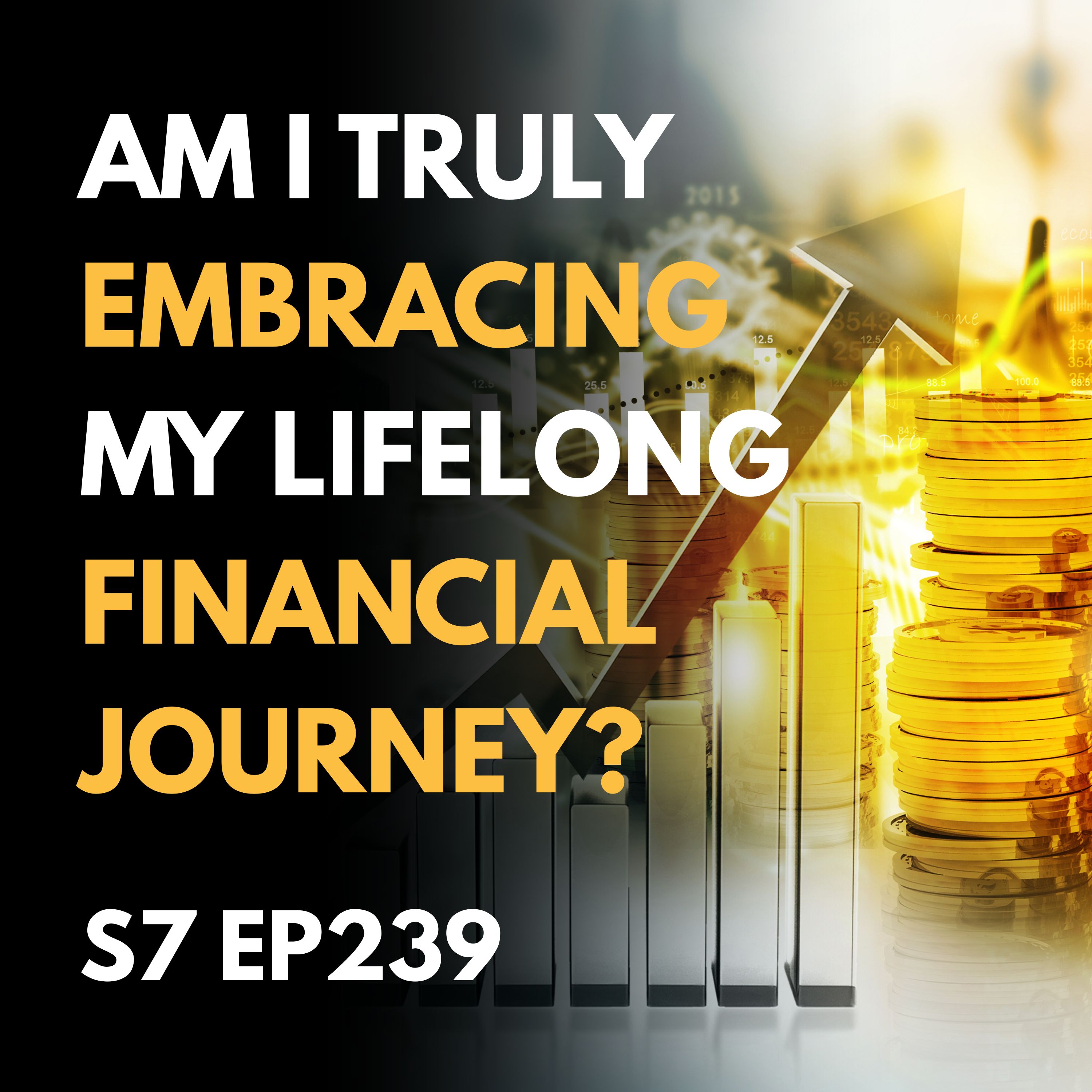 Embracing the Lifelong Financial Journey