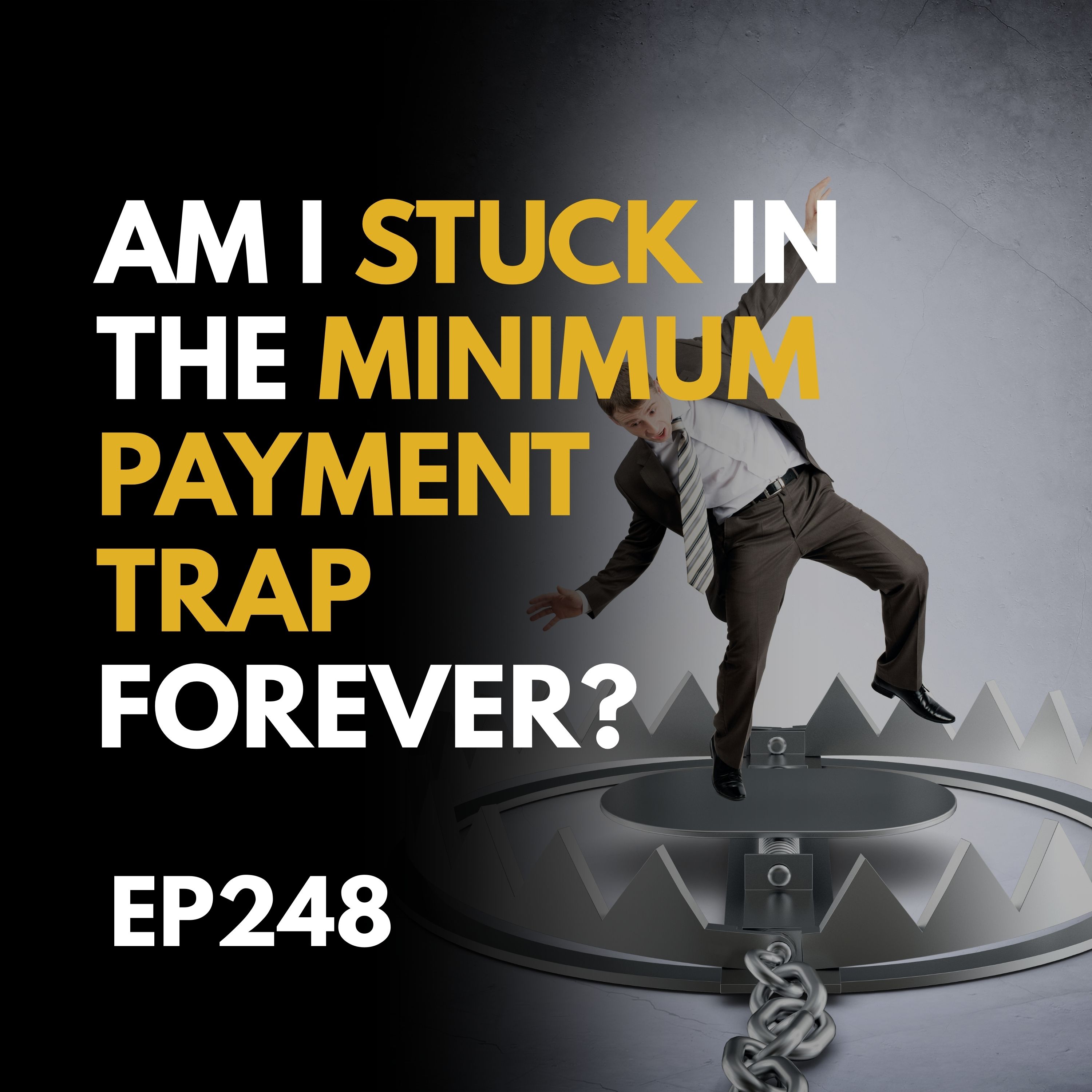 Breaking Free from the Minimum Payment Trap: A Path to Financial Freedom