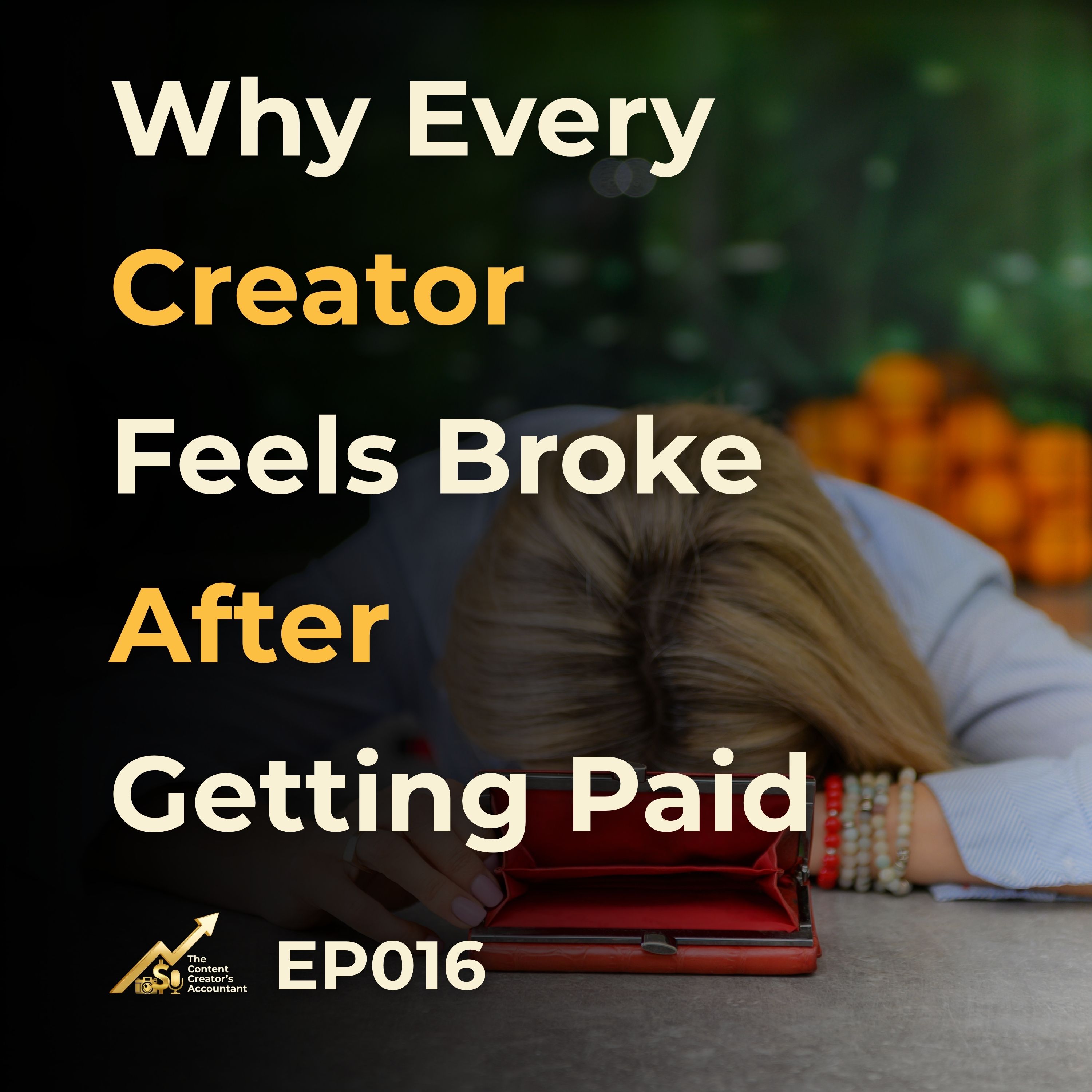Why Every Creator Feels Broke After Getting Paid
