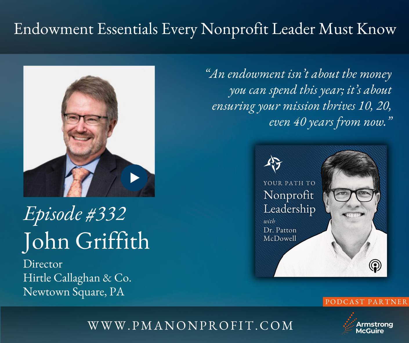 332: Endowment Essentials Every Nonprofit Leader Must Know (John Griffith)