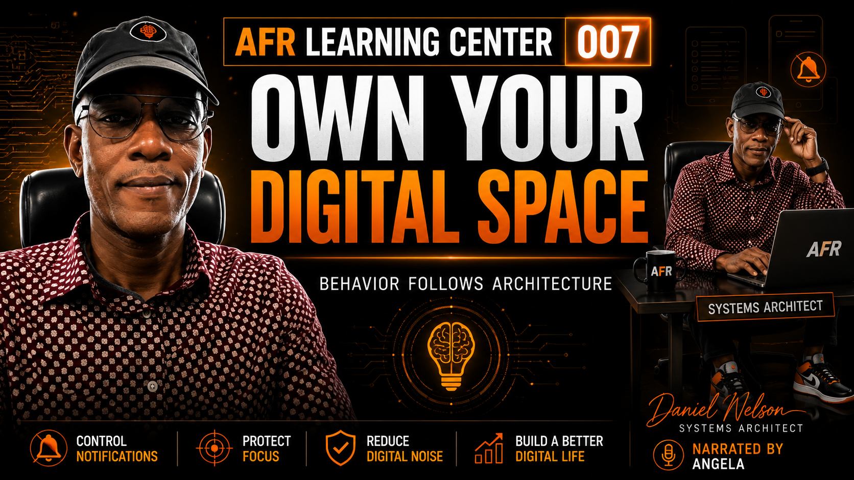 AFR Learning Center 007 Own Your Digital Space  Behavior Follows Architecture