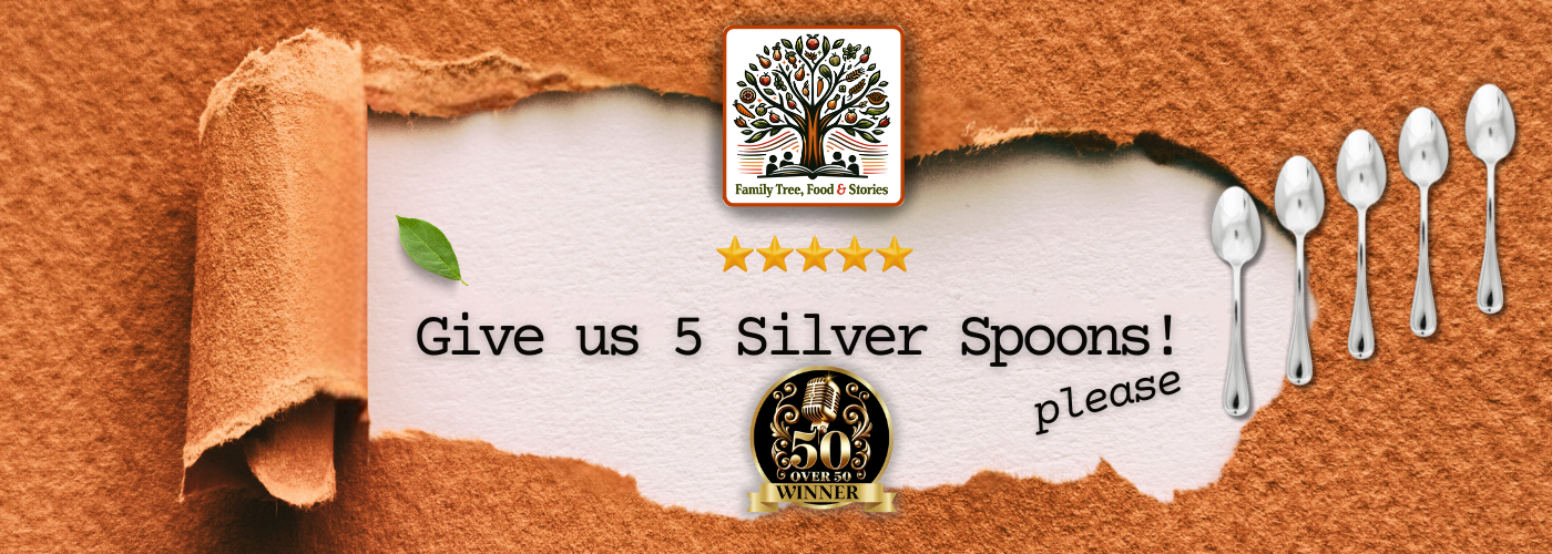 Family Tree, Food & Stories