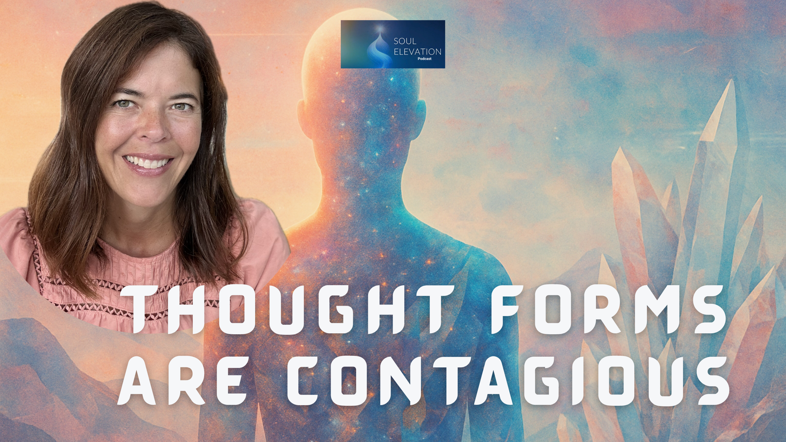 The Power of Thought Forms: How Collective Energy Creates Miracles + Galactic Summit Preview The Power of Thought Forms: How Collective Energy Creates Miracles + Galactic Summit Preview