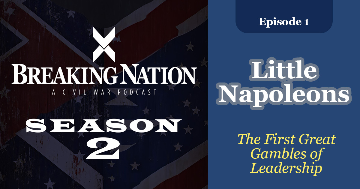 Season 2 Episode 1 – Little Napoleons