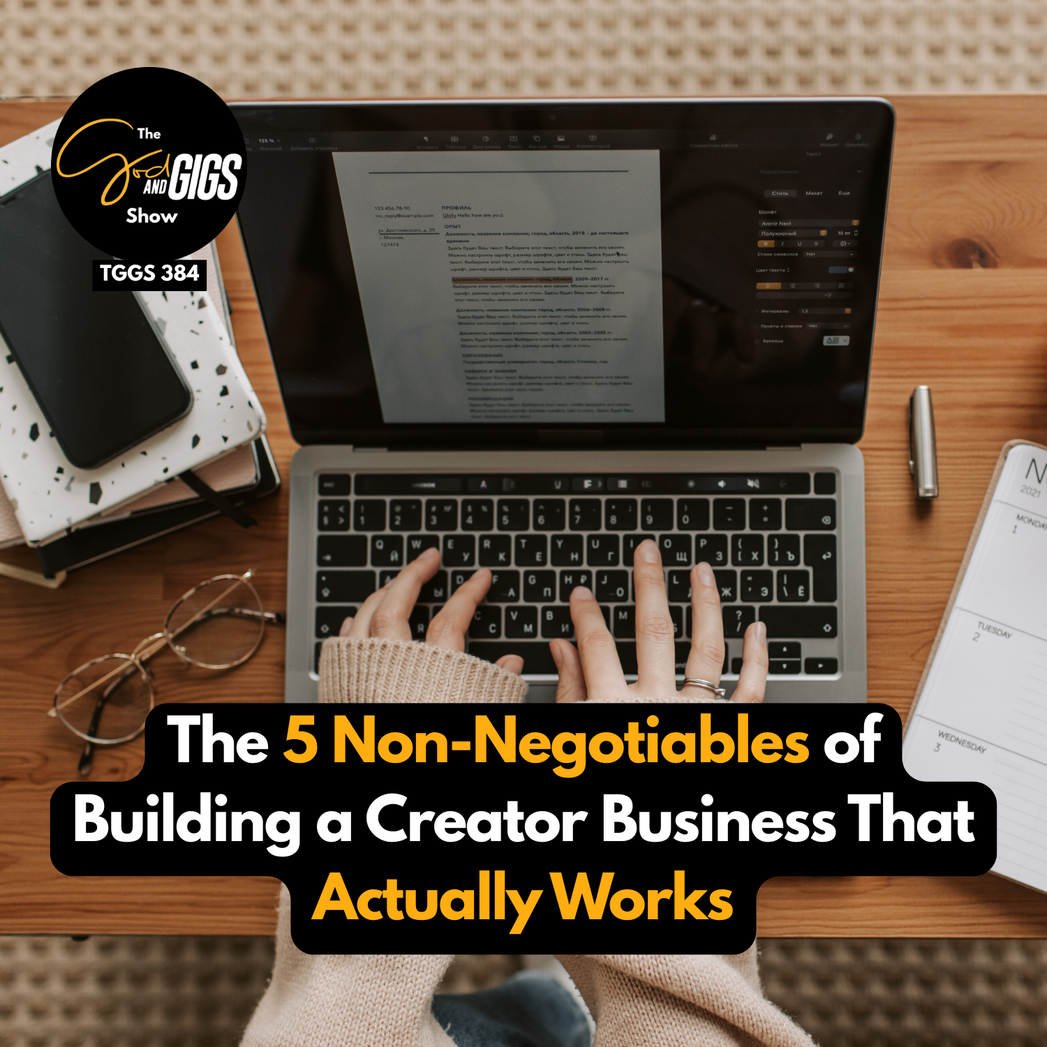 The 5 Non-Negotiables of Building a Creator Business That Actually Works