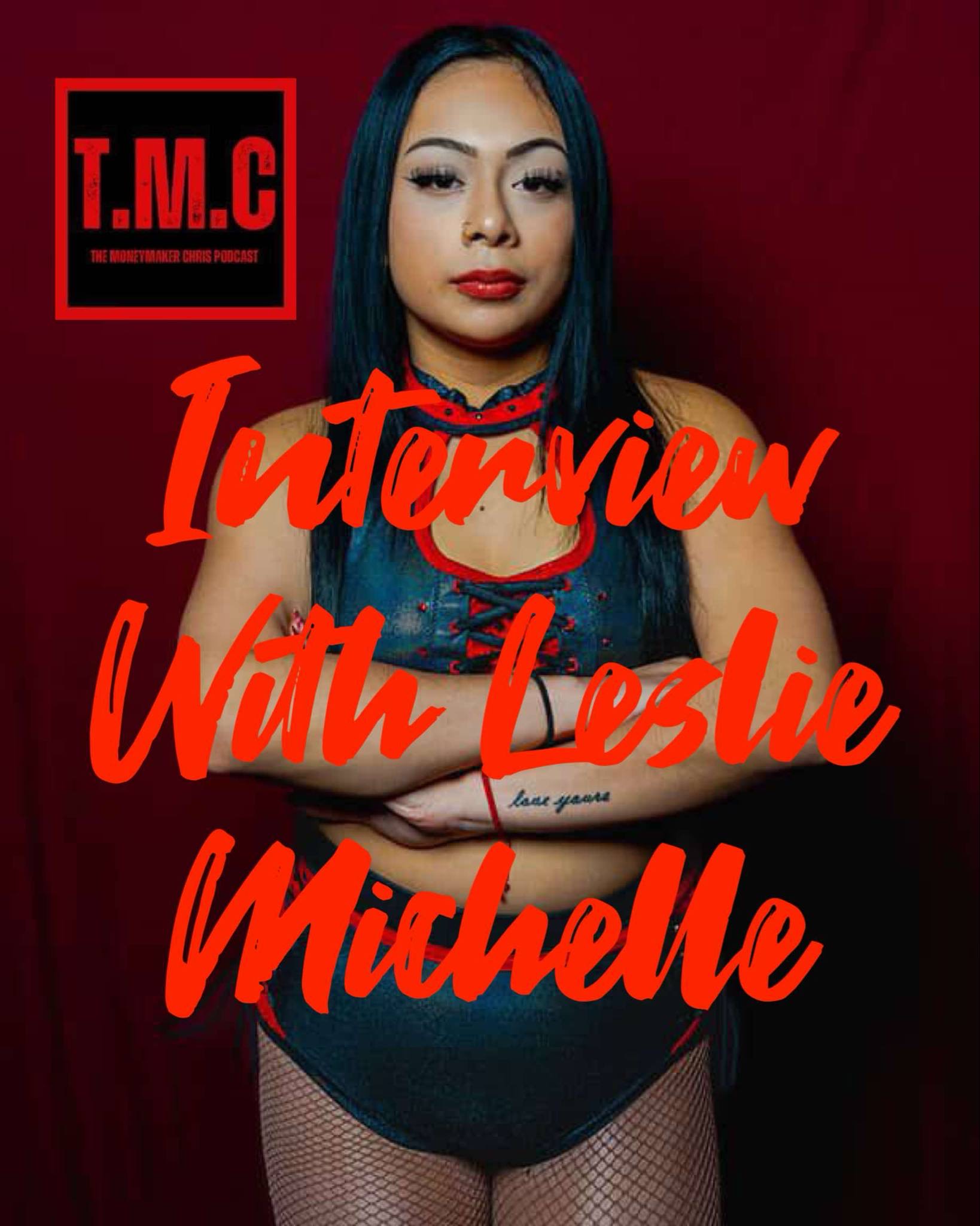 TMC Podcast Season 2 Episode 43. Interview with Leslie Michelle